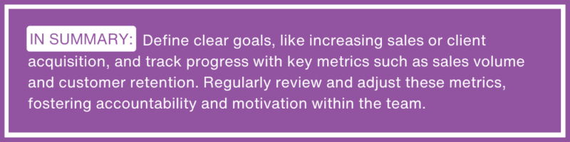 improve sales rep performance with goals and metrics