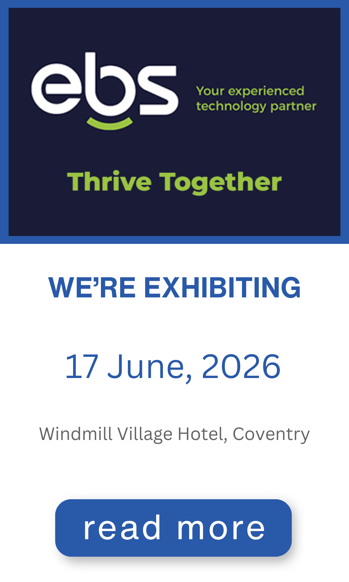 EBS Thrive Together, 17 June 2026. Windmill Village Hotel, Coventry