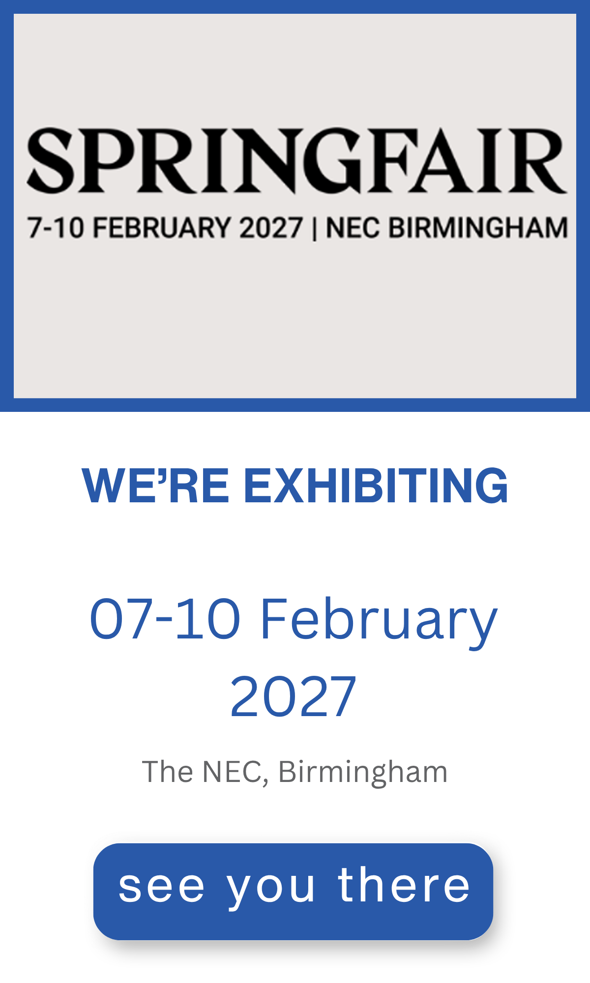 Aspin will be exhibiting at Spring Fair 2027 Aspin will be exhibiting at Spring Fair 2027